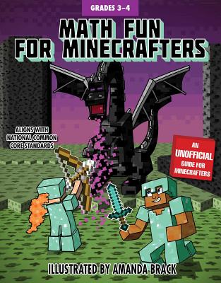 Math Fun for Minecrafters: Grades 3-4 - Sky Pony Press