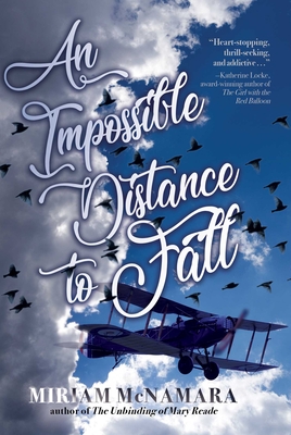 An Impossible Distance to Fall - Miriam Mcnamara