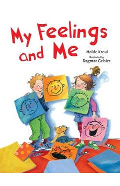 Coperta cărții 'My Feelings and Me - Holde Kreul'
