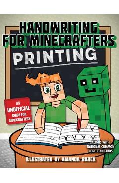 Coperta cărții 'Handwriting for Minecrafters: Printing - Sky Pony Press'