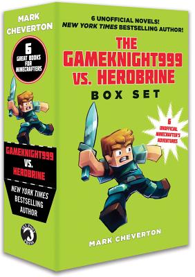 The Gameknight999 vs. Herobrine Box Set: Six Unofficial Minecrafter's Adventures - Mark Cheverton