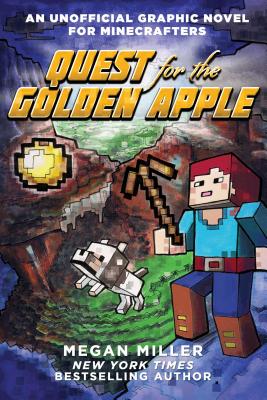 Quest for the Golden Apple - Megan Miller