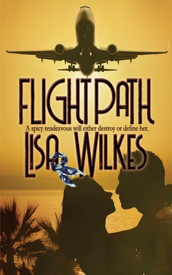 Flight Path - Lisa Wilkes