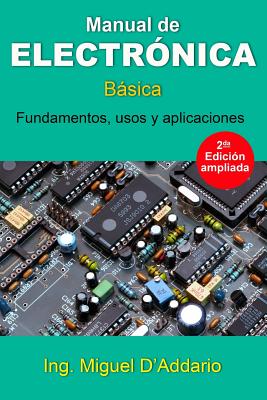 Manual de electr�nica: B�sica - Miguel D'addario
