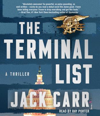 The Terminal List, Volume 1: A Thriller - Jack Carr