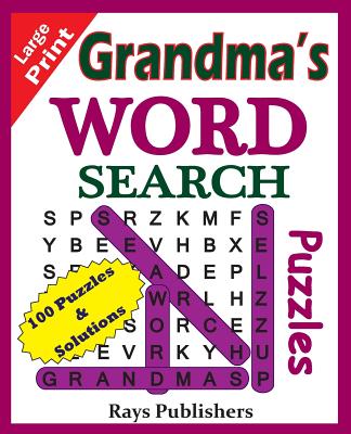 Grandma's Word Search Puzzles - Rays Publishers