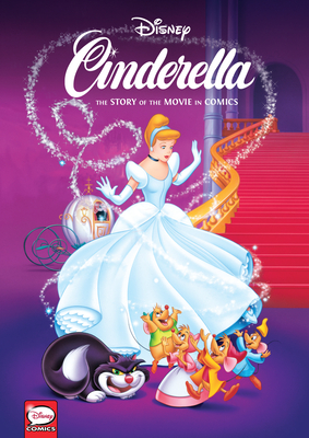 Disney Cinderella: The Story of the Movie in Comics - Regis Maine