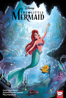 Disney the Little Mermaid - Cecil Castellucci