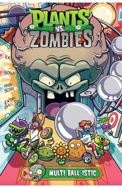Poza produsului Plants vs. Zombies Volume 17: Multi-Ball-Istic - Paul Tobin