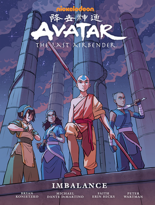 Avatar: The Last Airbender--Imbalance Library Edition - Faith Erin Hicks