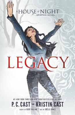 Legacy: A House of Night Graphic Novel Anniversary Edition - P. C. Cast