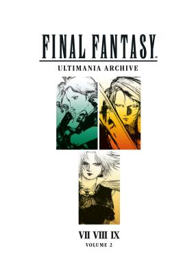 Final Fantasy Ultimania Archive Volume 2 - Square Enix