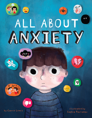 All about Anxiety - Carrie Lewis