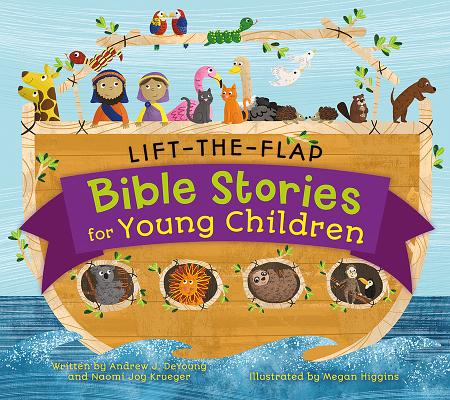 Lift-The-Flap Surprise Bible Stories - Andrew J. Deyoung