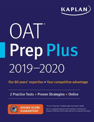 Oat Prep Plus 2019-2020: 2 Practice Tests + Proven Strategies + Online - Kaplan Test Prep
