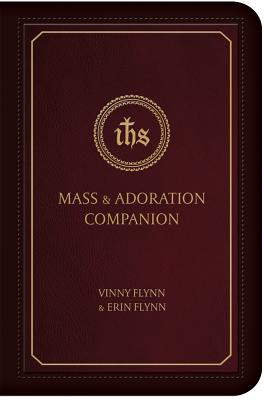 Mass & Adoration Companion - Vinny Flynn