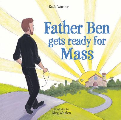 Father Ben Gets Ready for Mass - Katie Warner