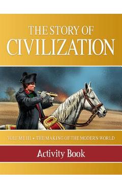 Poza produsului Story of Civilization: Making of the Modern World Activity Book - Phillip Campbell
