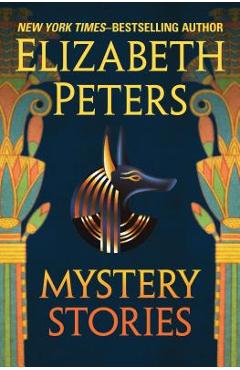 Coperta cărții 'Mystery Stories - Elizabeth Peters'