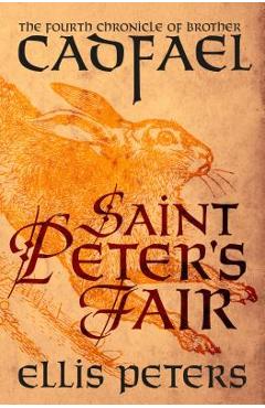 Coperta cărții 'Saint Peter's Fair - Ellis Peters'
