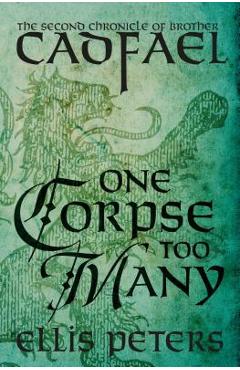 Coperta cărții 'One Corpse Too Many - Ellis Peters'