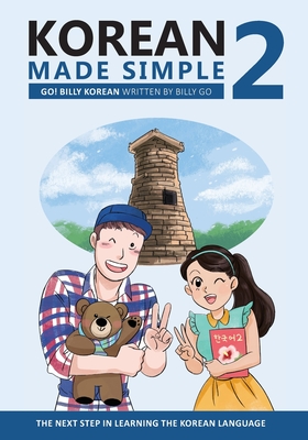 Korean Made Simple 2: The next step in learning the Korean language - Billy Go