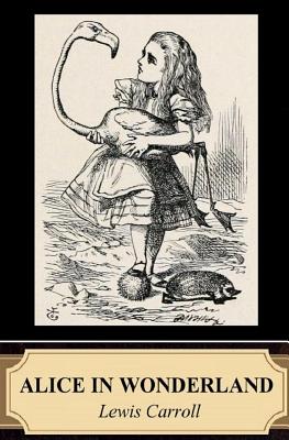 Alice in Wonderland (Illustrated) - John Tenniel