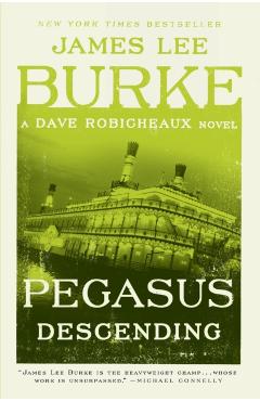 Pegasus Descending - James Lee Burke