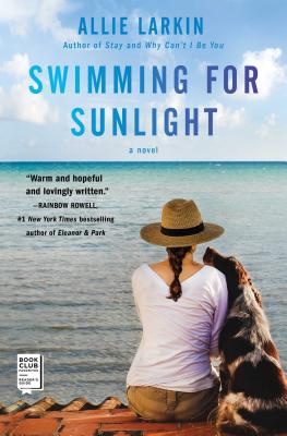 Swimming for Sunlight - Allie Larkin