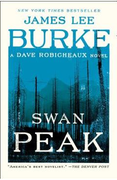 Coperta cărții 'Swan Peak - James Lee Burke'