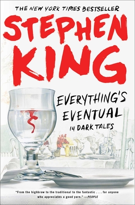 Everything's Eventual: 14 Dark Tales - Stephen King