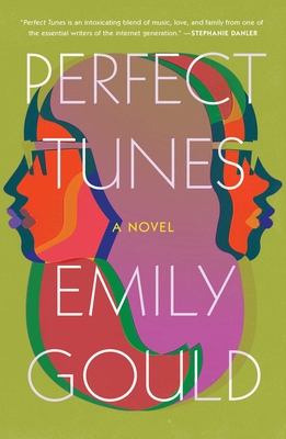 Perfect Tunes - Emily Gould