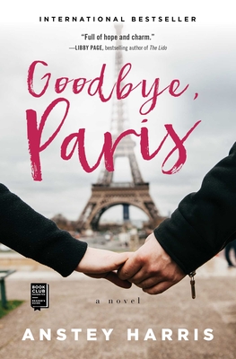 Coperta cărții 'Goodbye, Paris - Anstey Harris'