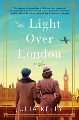 The Light Over London - Julia Kelly
