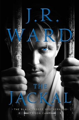 The Jackal, Volume 1 - J. R. Ward