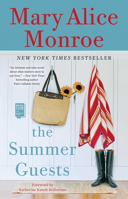 The Summer Guests - Mary Alice Monroe