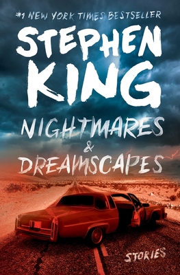 Nightmares & Dreamscapes: Stories - Stephen King