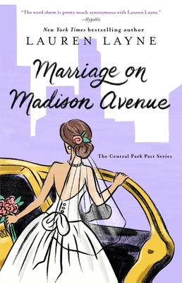 Marriage on Madison Avenue, Volume 3 - Lauren Layne