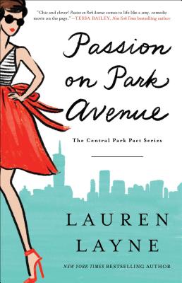 Passion on Park Avenue, Volume 1 - Lauren Layne