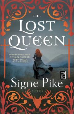 The Lost Queen, Volume 1 - Signe Pike
