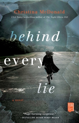 Behind Every Lie - Christina Mcdonald