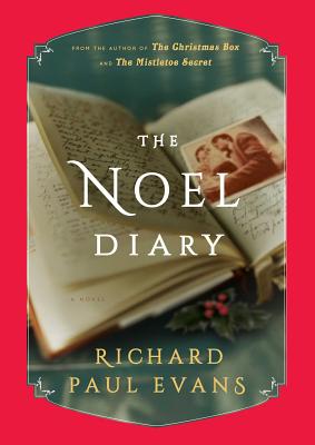 The Noel Diary - Richard Paul Evans