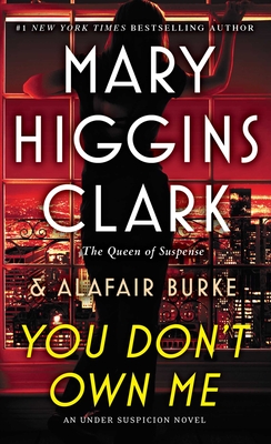 You Don't Own Me - Mary Higgins Clark