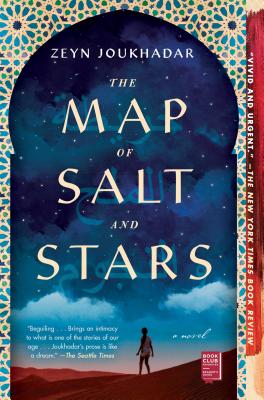 The Map of Salt and Stars - Zeyn Joukhadar