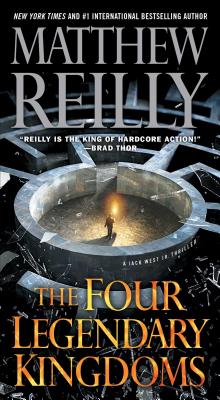 The Four Legendary Kingdoms, Volume 4 - Matthew Reilly