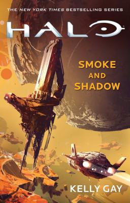 Halo: Smoke and Shadow, Volume 19 - Kelly Gay