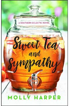 Sweet Tea and Sympathy, Volume 1: A Book Club Recommendation! - Molly Harper