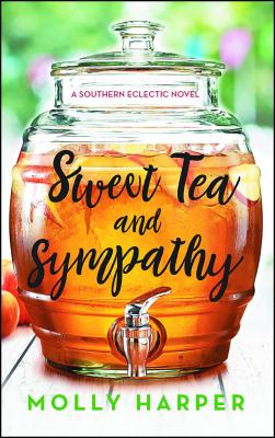 Sweet Tea and Sympathy, Volume 1: A Book Club Recommendation! - Molly Harper
