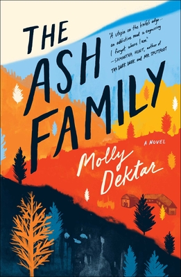 The Ash Family - Molly Dektar