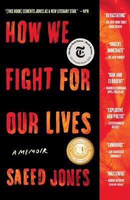 How We Fight for Our Lives: A Memoir - Saeed Jones